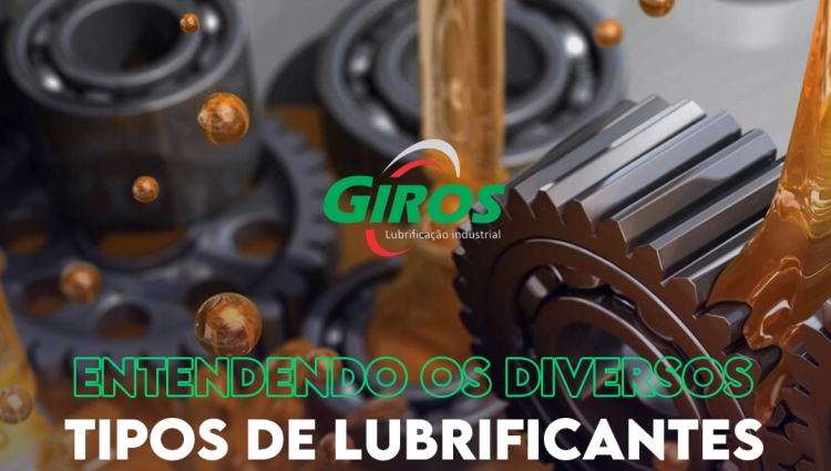 Entendendo os diversos tipos de Lubrificantes